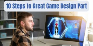10 Steps to Great Game Design Part