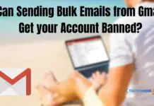 Can Sending Bulk Emails from Gmail Get your Account Banned