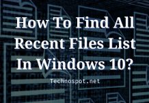 Find recent files Windows