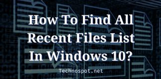 Find recent files Windows