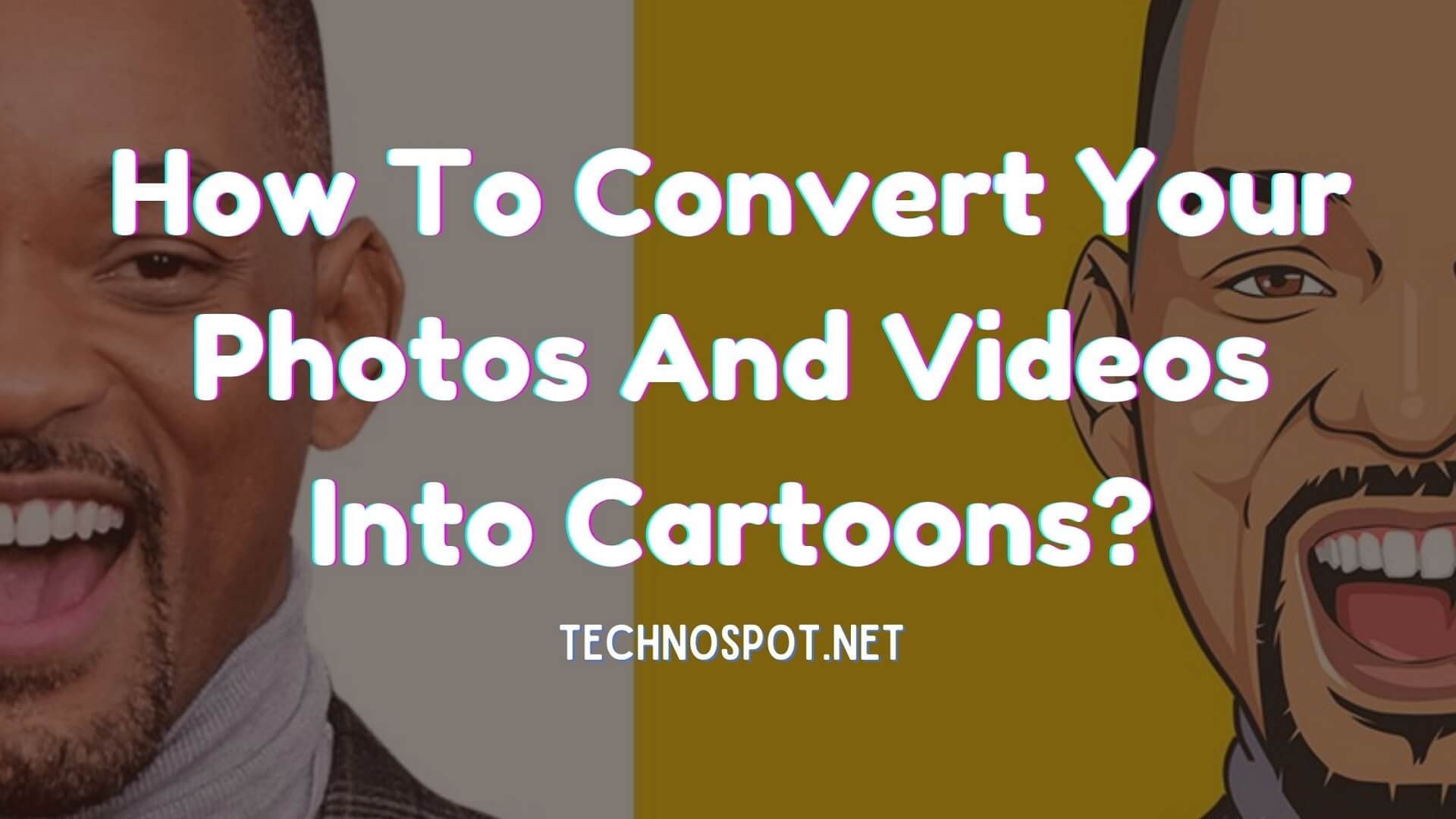 Best Apps To Convert Your Photos And Videos Into Cartoons