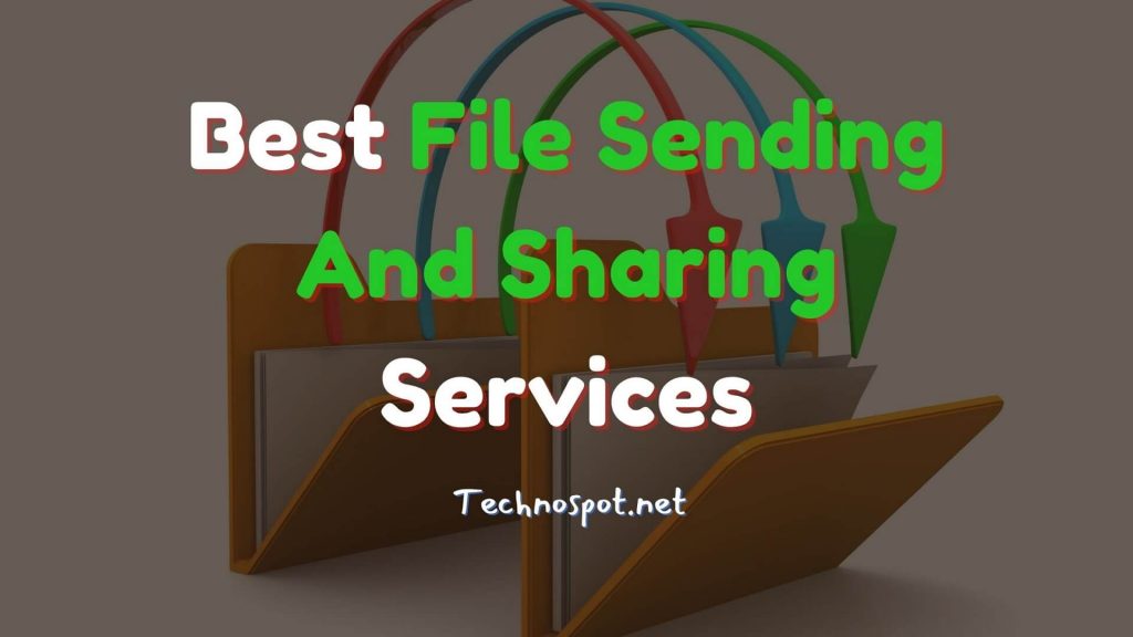 Best File Sending Share Services