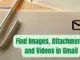 Find Images, Attachments and Videos in Gmail