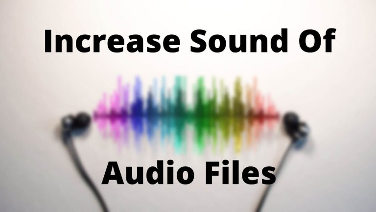 how-to-increase-the-sound-of-audio-files