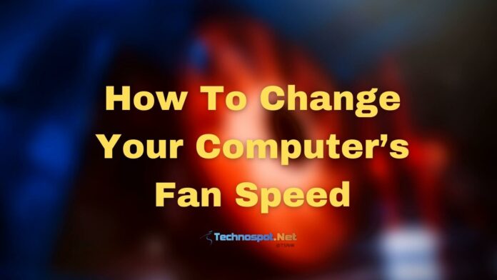 how-to-change-your-computer-s-fan-speed-windows