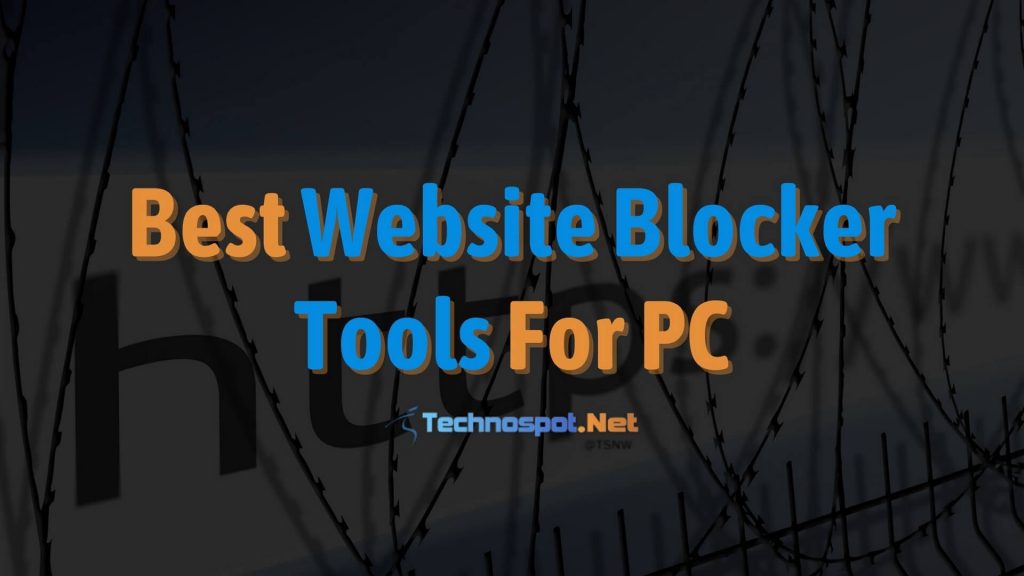 Best Website Blocker Tools For PC