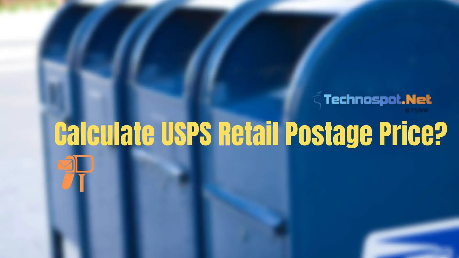 How to Calculate USPS Retail Postage Price?