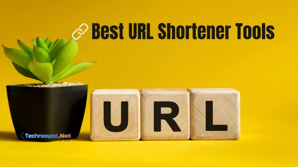 Best URL Shortener Tools
