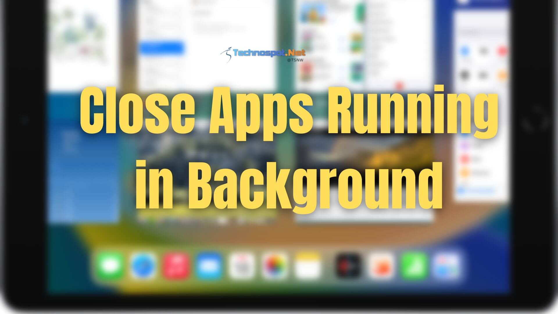 Close Apps Running in Background on iPhone, iPad, and Mac