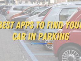 Best Apps To Find Your Car In Parking