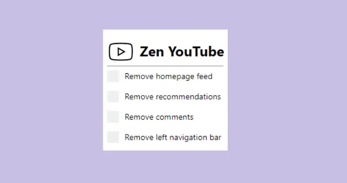 Zen YouTube Distraction free YouTube Chrome Extension