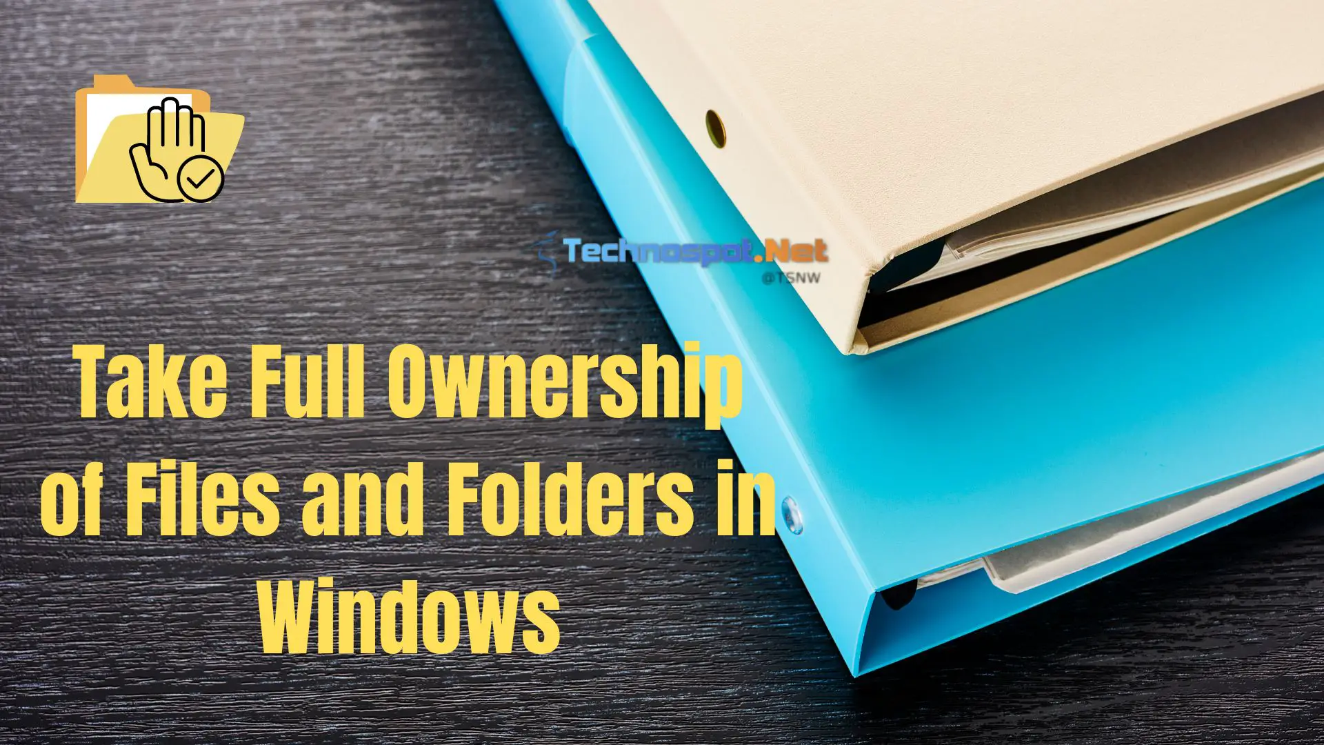 take full ownership of files