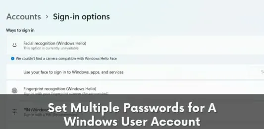 Set Multiple Passwords for A Windows User Account