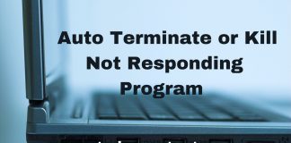 Auto Terminate or Kill Not Responding Program