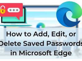 How to Add Edit Delete Saved Passwords in Microsoft Edge