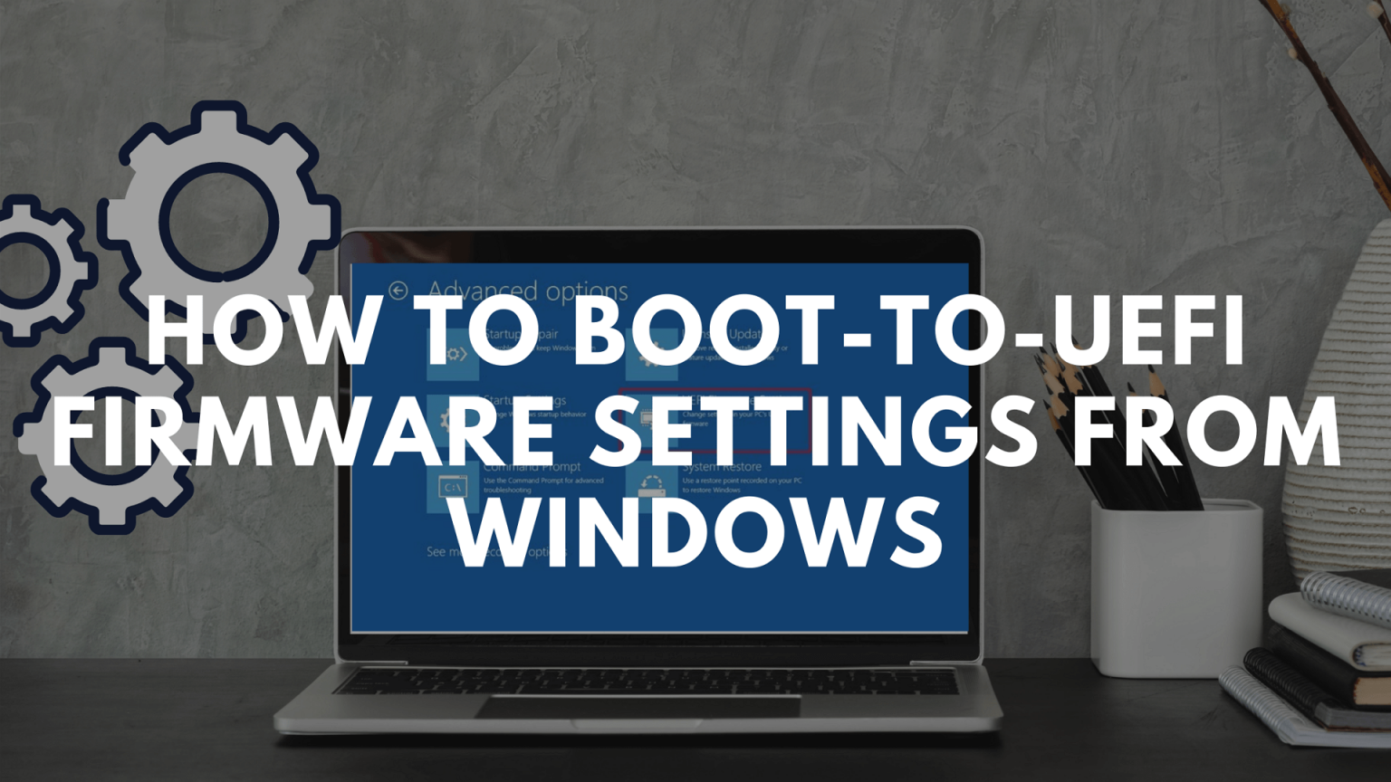 uefi firmware settings windows 7