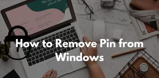 How to Remove Pin from Windows