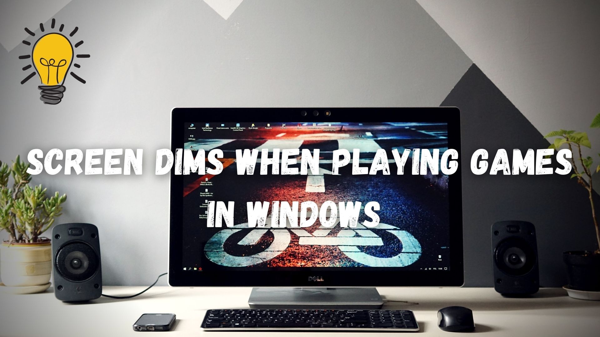 screen dims when playing games