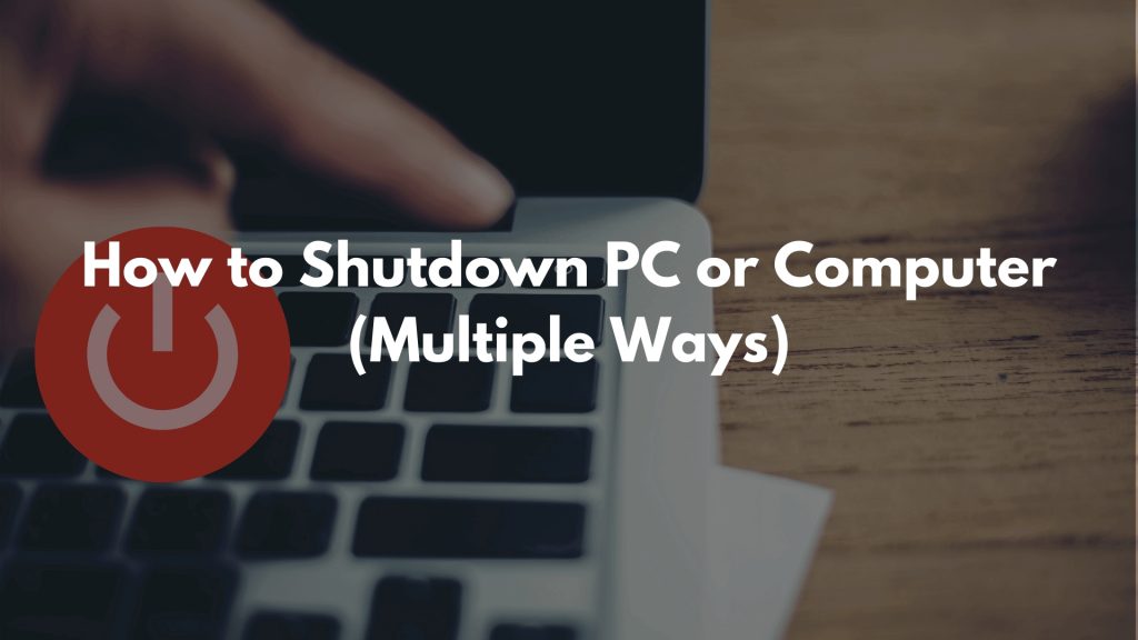 how to shutdown pc or computer