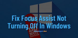 Fix Focus Assist Not Turning Off In Windows