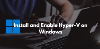 How to install and enable Hyper-V on Windows Home