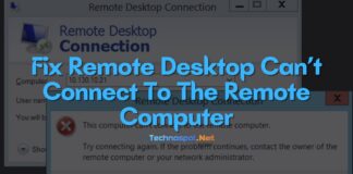 Fix Remote Desktop Can’t Connect To The Remote Computer