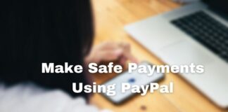 Make Safe Payments Using PayPal