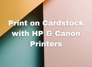 Print on Cardstock with HP & Canon Printers