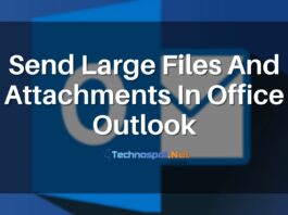 Send Large Files And Attachments In Office Outlook