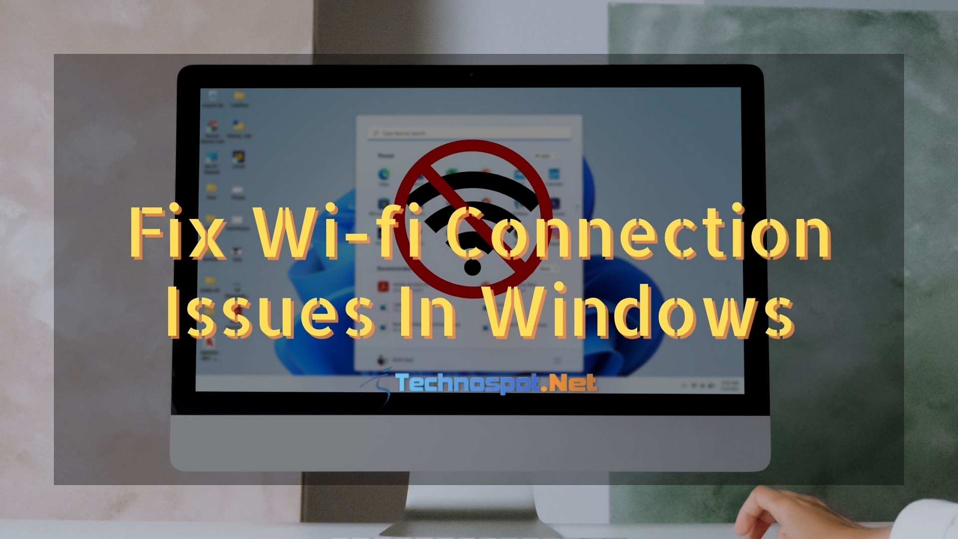 Fix WiFi Connection Issues In Windows 11/10
