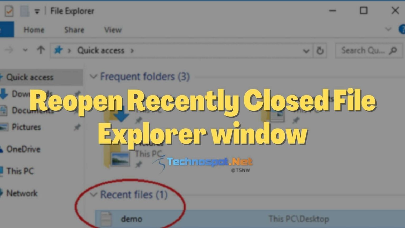 Reopen Recently Closed File Explorer Window In Windows 11/10