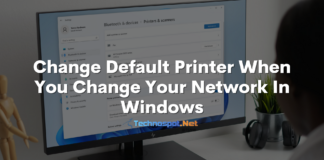 Change Default Printer When You Change Your Network In Windows