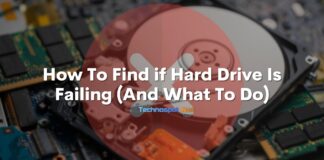 How To Find if Hard Drive Is Failing (And What To Do)