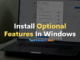 Install Optional Features In Windows