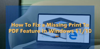 "How To Fix a Missing Print To PDF Feature In Windows
