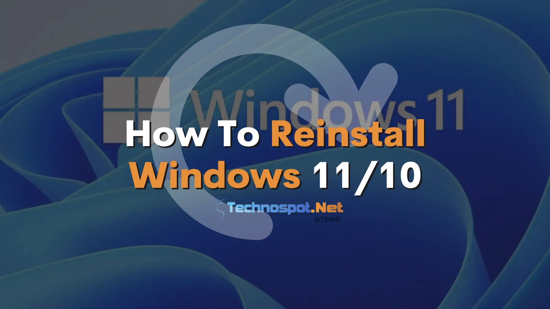 How To Reinstall Windows From BIOS