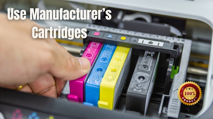 Use Manufacturers Cartridges