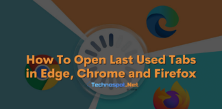 How To Open Last Used Tabs in Edge, Chrome and Firefox