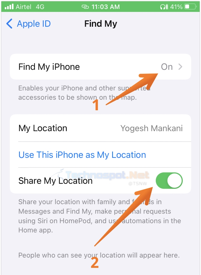 Toggle on Find my iPhone and Share my Location