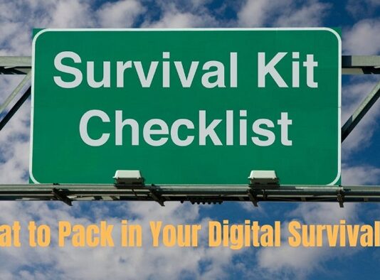 What to Pack in Your Digital Survival Kit
