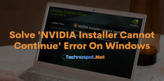 Solve 'NVIDIA Installer Cannot Continue' Error On Windows