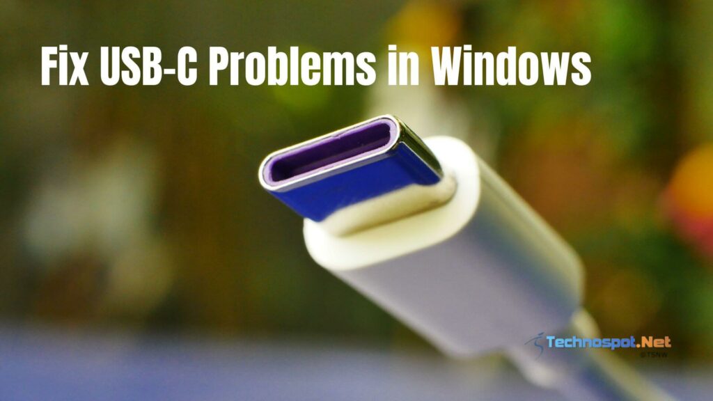 How To Fix USB-C Problems in Windows PC