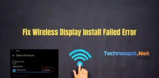 Fix Wireless Display Install Failed Error