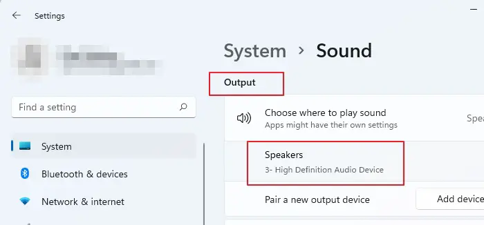 Choose the Audio Device Under Output