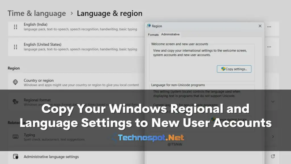 Copy Your Windows Regional and Language Settings to New User Accounts