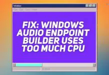 Fix Windows Audio Endpoint Builder Uses Too Much CPU