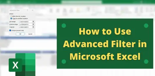 How to Advanced Filter in Microsoft Excel