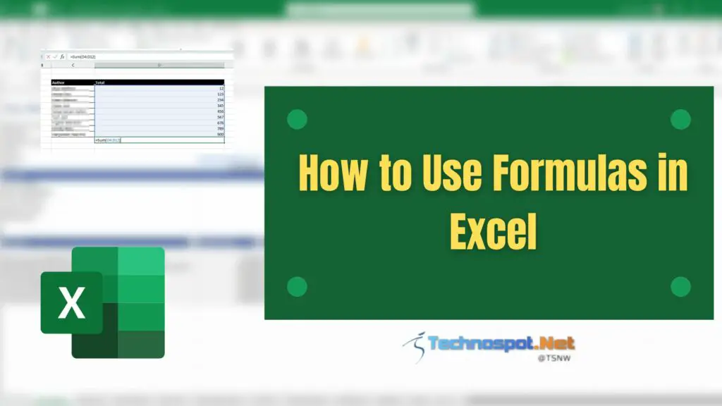 How to Use Formulas in Excel