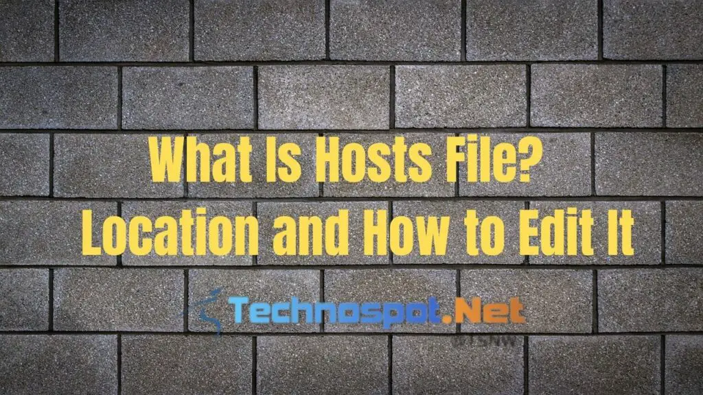 Hosts File Location Edit