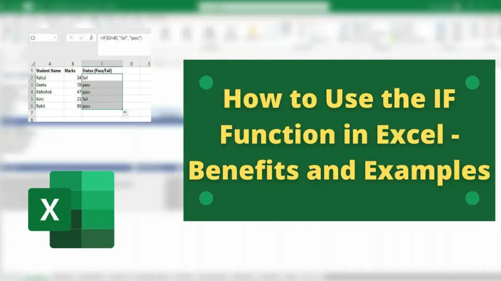 How to Use IF Function in Excel - Benefits and Examples